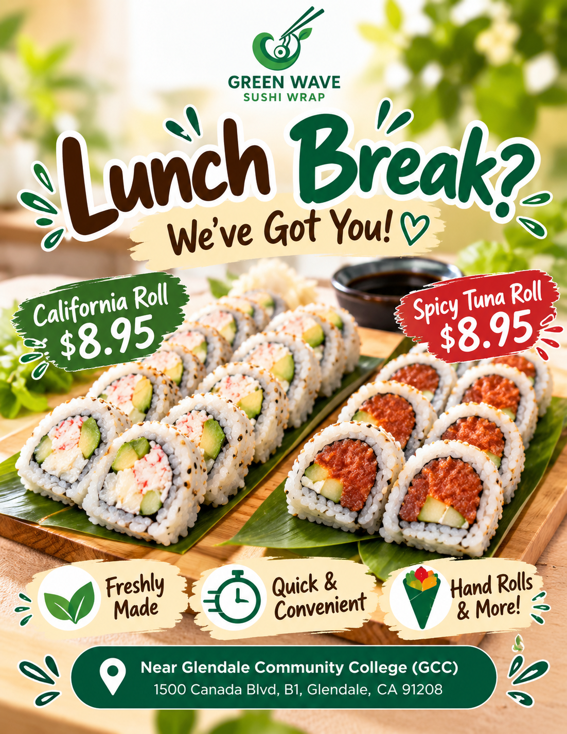 Quick & Fresh Lunch Near Glendale Community College
