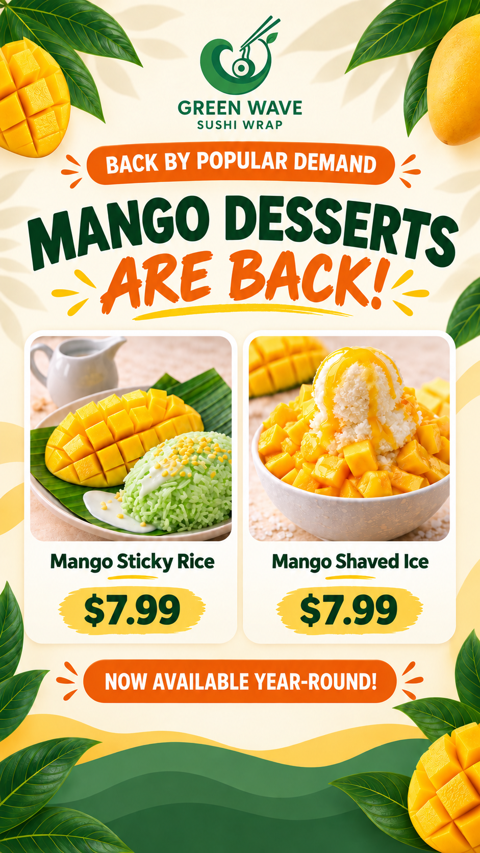 Mango Desserts Are Back at Green Wave Sushi Wrap Glendale! 🥭